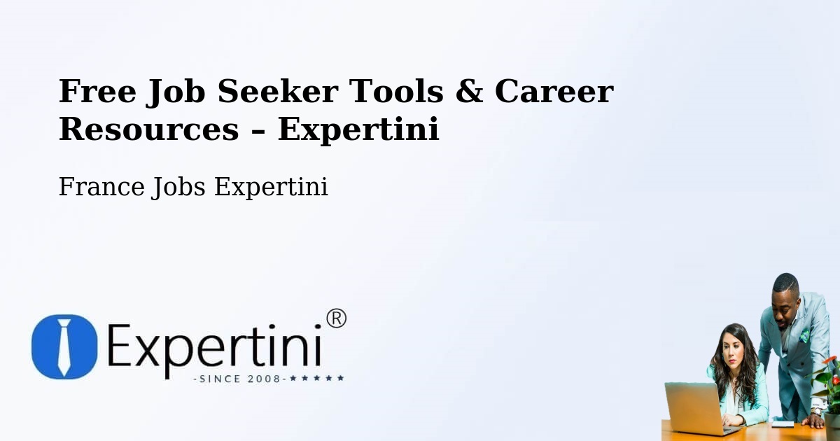 Free Job Seeker Tools & Career Resources – Compreignac - Compreignac, France Jobs Expertini